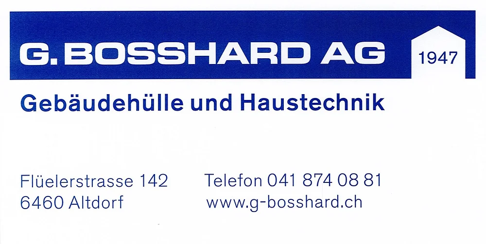 G. Bosshard AG Gebäudehülle und Haustechnik