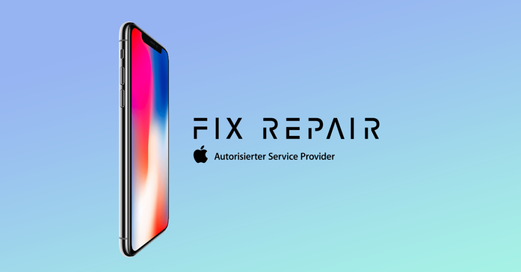 Fix Repair – Bern | Handy & iPhone & Mac Reparatur